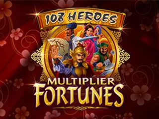 108 Heroes Multiplier Fortunes